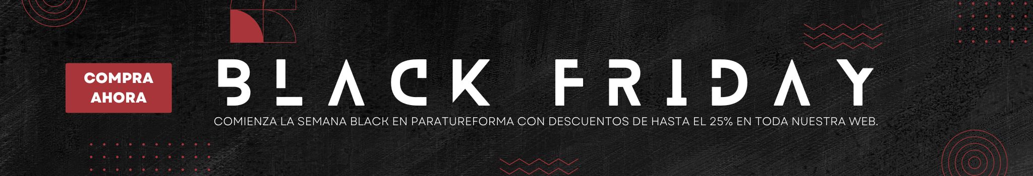 Descuentos y ofertas Black Friday en Paratureforma